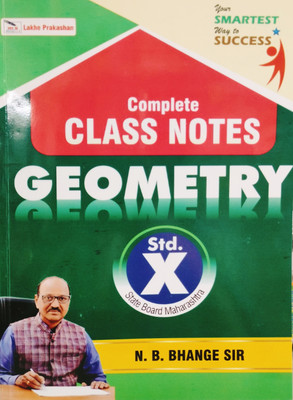 Complete Class Notes Geometry For Class 10th (English)(Paperback, N. B. BHANGE SIR)