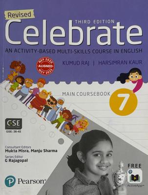 Pearson Revised Celebrate Coursebook Class 7 (Third Edition 2023)(Paperback, Kumud Raj, Harsimran Kaur)