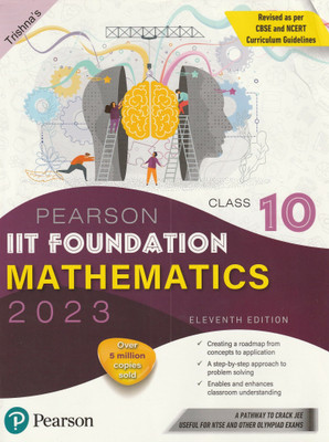 Cbse Pearson Iit Foundation Mathematics Class 10 2023 Pearson India Education Services Pvt. Ltd(Paperback, TRISHNA' S)