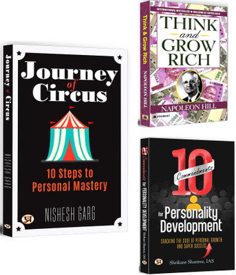Journey Of Circus + Think And Grow Rich + 10 Commandments For Personality Development | Personal Development And Success Books Combo | Wealth Creation | Mental And Psychological Strategies | Mastering Personal Development (Set Of 3 Books In English)(Paperback, Nishesh Garg, Napoleon Hill, Shrikant S Journey Of Circus + Think And Grow Rich + 10 Commandments For Personality Development | Personal Development And Success Books Combo | Wealth Creation | Mental And Psychological Strategies | Mastering Personal Development (Set Of 3 Books In English)(Paperback, Nishesh Garg, Napoleon Hill, Shrikant S