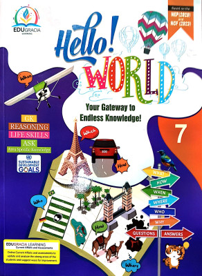 Edugracia Hello World Your Gateway To Endless Knowledge Class 7(Paperback, NITISHA GUPTA)