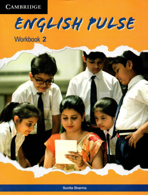 Cambridge, English Pulse Workbook - 2(Paperback, SUNITA SHARMA)