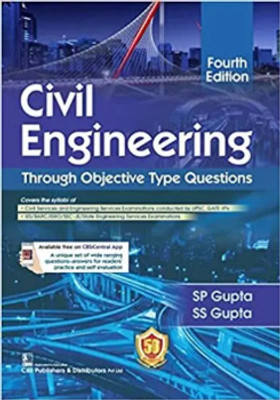 Civil Engineering Through Objective Type Questions (English, Paperback, Gupta S.S.)(Paperback, GUPA AND GUPTA)