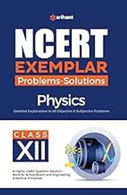 (Old Edition) NCERT Exemplar Problems Solutions Physics Class 12th(Paperback, SANJEEV KUMAR)