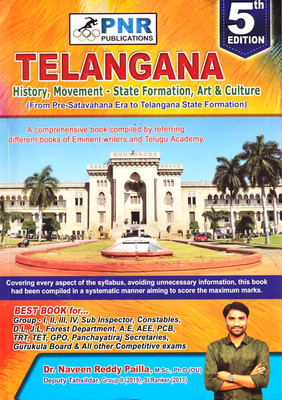 Telangana History, Movement - State Formation, Art & Culture 5th Edition (English Medium)(Paperback, PAILLA NAVEEN REDDY)