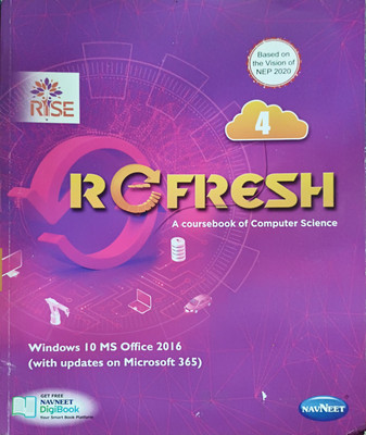 Refresh A Course Book Of Computer Science Class 4(Paperback, Shweta)
