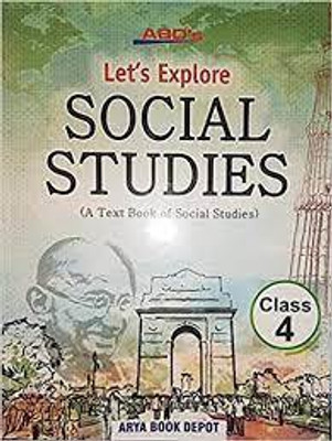 Let's Explore Social Studies Class 4(paperpack, s k bhattacharya)