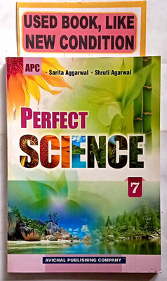 Perfect Science Class- 7 (Old Book)(Paperback, Sarita Aggarwal, Shruti Agarwal)