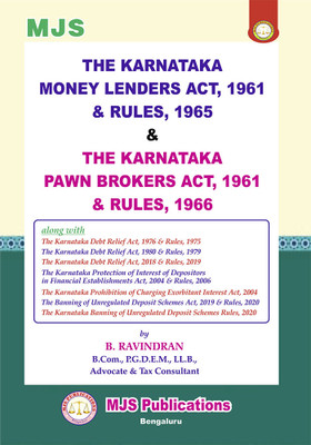 THE KARNATAKA MONEY LENDERS ACT, 1961 & RULES, 1965 & THE KARNATAKA PAWN BROKERS ACT, 1961 & RULES, 1966 (2024 Edition)(Paperback, B. Ravindran)