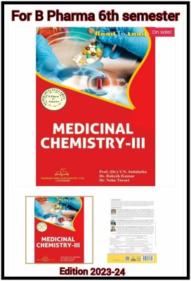 Medicinal Chemistry III B. Pharm Sixth Semester BASED ON PCI NEW SYLLABUS 
ISBN : 978-93-89627-60-2(Paperback, Dr. (Prof.) V.N. Indulatha Dr. Rakesh Kumar Dr. Neha Tiwari)