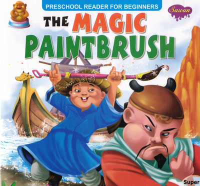 The Magic Paintbrush | Preschool Story On Creativity & Justice | Sawan Reader For Beginners(Paperback, Generic)