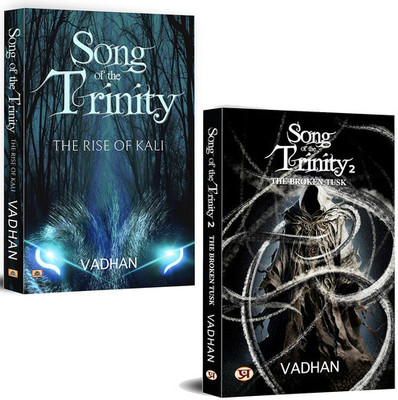 Song Of The Trinity: The Rise Of Kali + Song Of The Trinity 2: The Broken Tusk (Set Of 2 Books)(Paperback, Vadhan, Vadhan) Song Of The Trinity: The Rise Of Kali + Song Of The Trinity 2: The Broken Tusk (Set Of 2 Books)(Paperback, Vadhan, Vadhan)