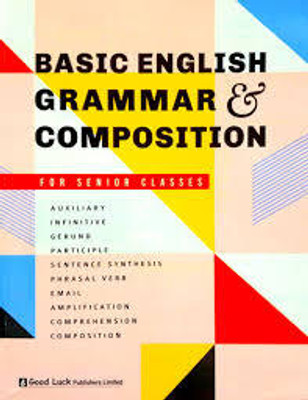 Good Luck Basic English Grammar & Composition For Senior Classes(perfect paperback, EFFIE CARRASCO)