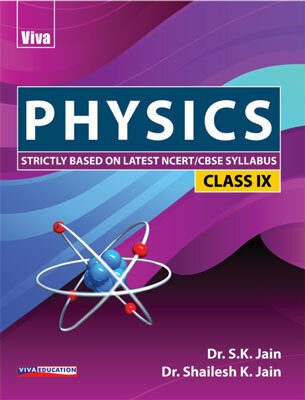 Viva PHYSICS Class - 9(Paperback, Dr. S.K. JAIN, Dr. SHAILESH K. JAIN)