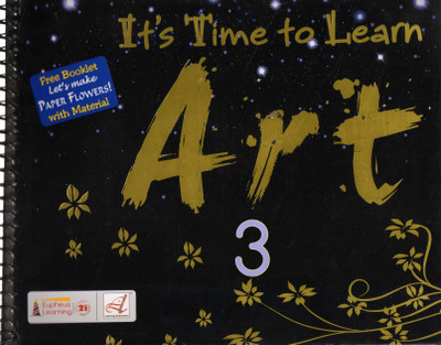 It's Time To Learn Art - 3(Paperback, R.N. Malhotra)