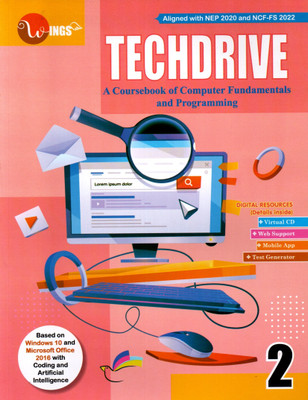 Wings, Techdrive, A Course Book Of Computer Fundamentals And Programming, Class-2(Paperback, DEEPA JAIN, BHAWANA PURI)