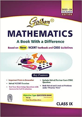 Golden Mathematics: Based On NEW NCERT For Class - 9 (For 2024 Final Exams, Includes Objective Type Question Bank)(Paperback, H. Kishan)