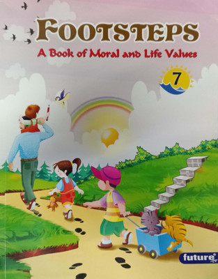 Footsteps A Book Of Moral And Life Values Class 7(Pepper back, Nansy sharma)