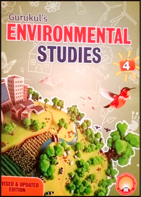 Gurukul's ENVIRONMENTAL STUDIES Class 4(Paperback, Mrs. Rachna Khatri, Dr. Sonia Julia)
