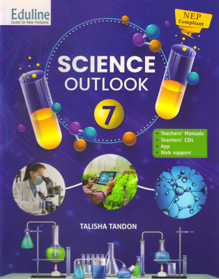 Eduline SCIENCE OUTLOOK CLASS - 7(Paperback, TALISHA TANDON)