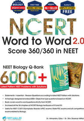 NCERT Word To Word NEET Biology Q-Bank 2.0 || 2023 Edition With Solution(Paperback, Dr. Himanshu Ojha, Dr. Shiv Shankar Mittal)