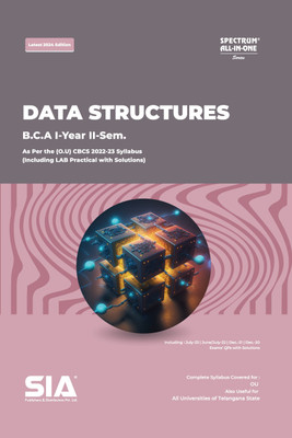 BCA I-Year II-Sem Data Structures Latest 2024 Edition(Paperback, SIA Team Of Experts)