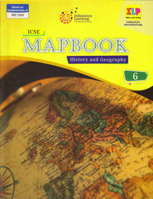 Icse Mapbook History And Geography Class 6(Paperback, INDIANNICA LEARNING)