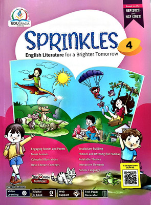 Edugracia Sprinkles (English Literature For A Brighter Tomorrow) Class 4(Paperback, SHILPI AGARWAL)