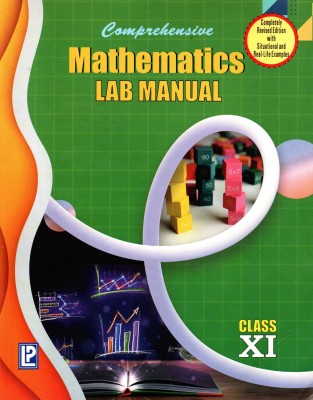 Comprehensive Mathematics Lab Manual Class - 11(Hardcover, DR. A.K. MITTAL, O.P. GUPTA)