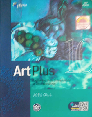 Art Plus Class 10(Pepper back, Joel gill)