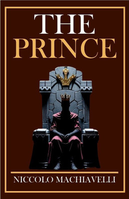The Prince(Paperback, Niccolo Machiavelli)