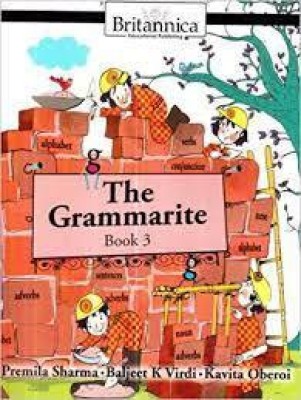 The Grammarite Book 3(Paperback, Premila Sharma, Baljeet K Virdi . Kavita Oberoi)