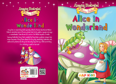 Amazing Illustrated Fairy Tales - Alice In Wonderland(Paperback, NAP KIDS)