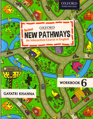 OXFORD, Revised NEW PATHWAYS WORKBOOK - 6 An Interactive Course In English(Paperback, Gayatri Khanna)