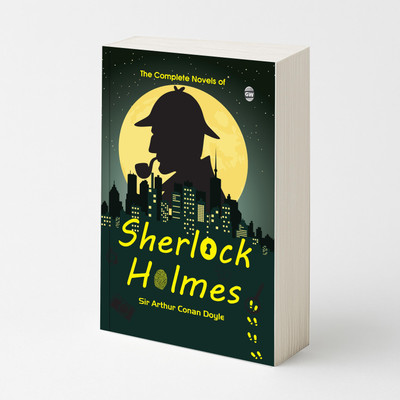 The Complete Novel Of Sherlock Holmes (Paperback) : Timeless Crime Fiction Classic, World’s Greatest Mystery Novel, Educational Detective Guide, Evergreen English Literature(Paperback, Sir Arthur Conan Doyle)