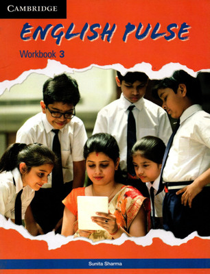 Cambridge, English Pulse Workbook - 3(Paperback, SUNITA SHARMA)
