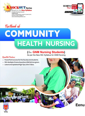 Textbook Of Community Health Nursing I (For GNM Nursing Students)(Paperback, EENU)