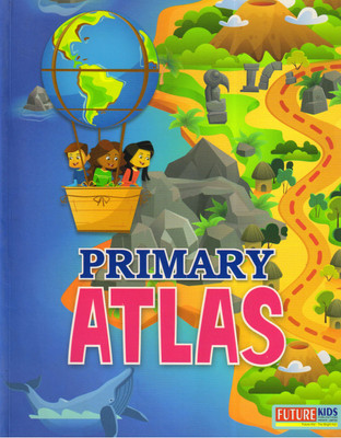 Future Kids, PRIMARY ATLAS(Paperback, Yash Pal Singh)