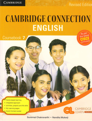 Cisce Cambridge Connection English Coursebook - 7(Paperback, SUNIRMAL CHAKRAVARTHI, NANDITA MUKERJI)