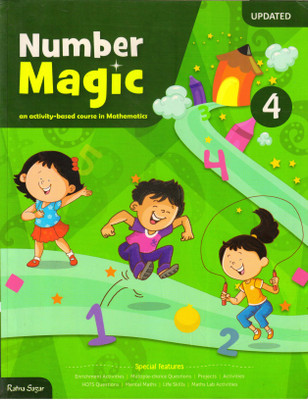NUMBER MAGIC(AN ACTIVITY-BASED COURSE IN MATHEMATICS)FOR CBSE Class - 4(Paperback, SUNITA ARORA)