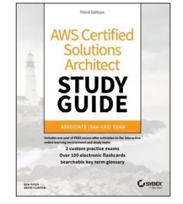 AWS Certified Solutions Architect Study Guide, 3e - Associate SAA-C02 Exam (English, Paperback, Piper B)(Paperback, David Clinton and Ben Piper)