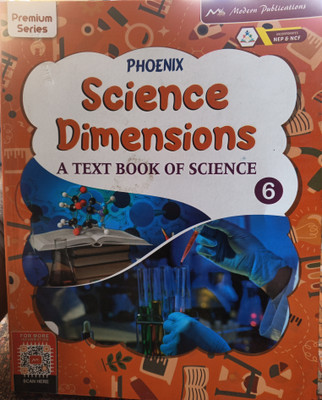 Phoenix Science Dimensions A Test Book Of Science Class 6(Pepper back, Jyoti bajaj, Ritu nayyar)