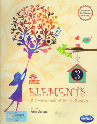 Rise Elements Class - 3,
a Coursebook Of Social Studies.(Paperback, ASHA SANGAL)