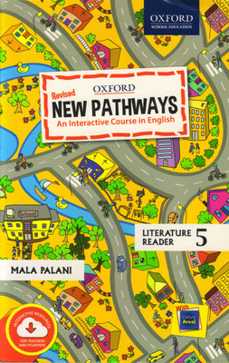 OXFORD, Revised NEW PATHWAYS LITERATURE READER - 5(Paperback, MALA PALANI)