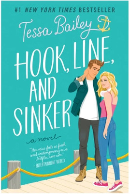 Hook Line And Sinker(Paperback, Tessa Bailey)
