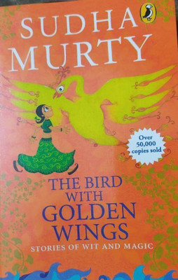 Sudha Murty Bird With The Golden Wings(Paperback, Sudha Murty)