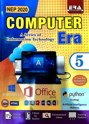 Computer Era A Series Of Information Technology Class 5(Paperback, UNKNOWN)