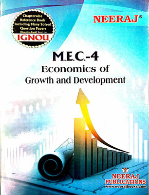 IGNOU MA Economics (MEC-4, Economics Of Growth And Development )(PAPER BINDING, NEERAJ)