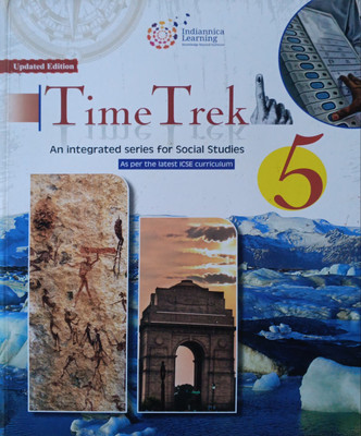 Updated Edition Time Trek Social Studies ICSE Class 5(Pepper back, Indrani ganguly)