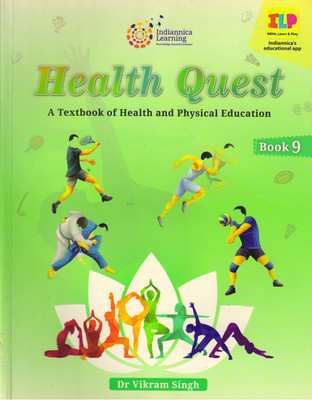 Health Quest Book - 9
a Textbook Of Physical Education(Paperback, Dr VIKRAM SINGH)
